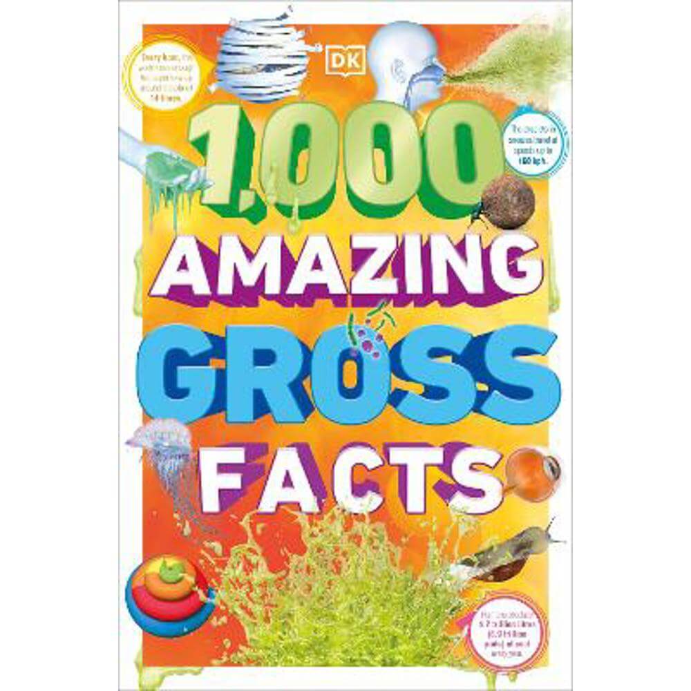 1,000 Amazing Gross Facts (Paperback) - DK